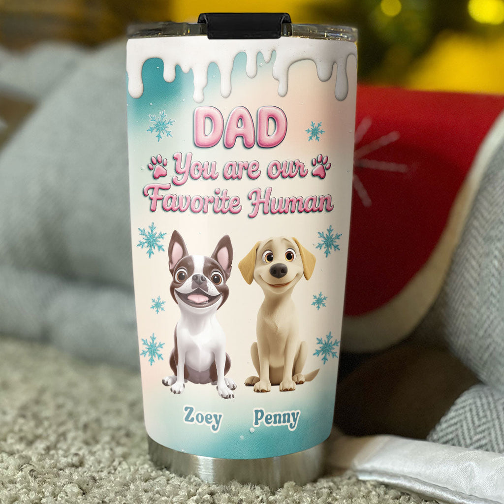 Custom Christmas Birthday Gifts For Dog Lovers • My Most Favorite Human - Personalized Tumbler