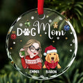 Custom Christmas Decor Home Birthday Gifts For Dog Mom, Dog Lovers • Dog Mom - Personalized Glass Ornament
