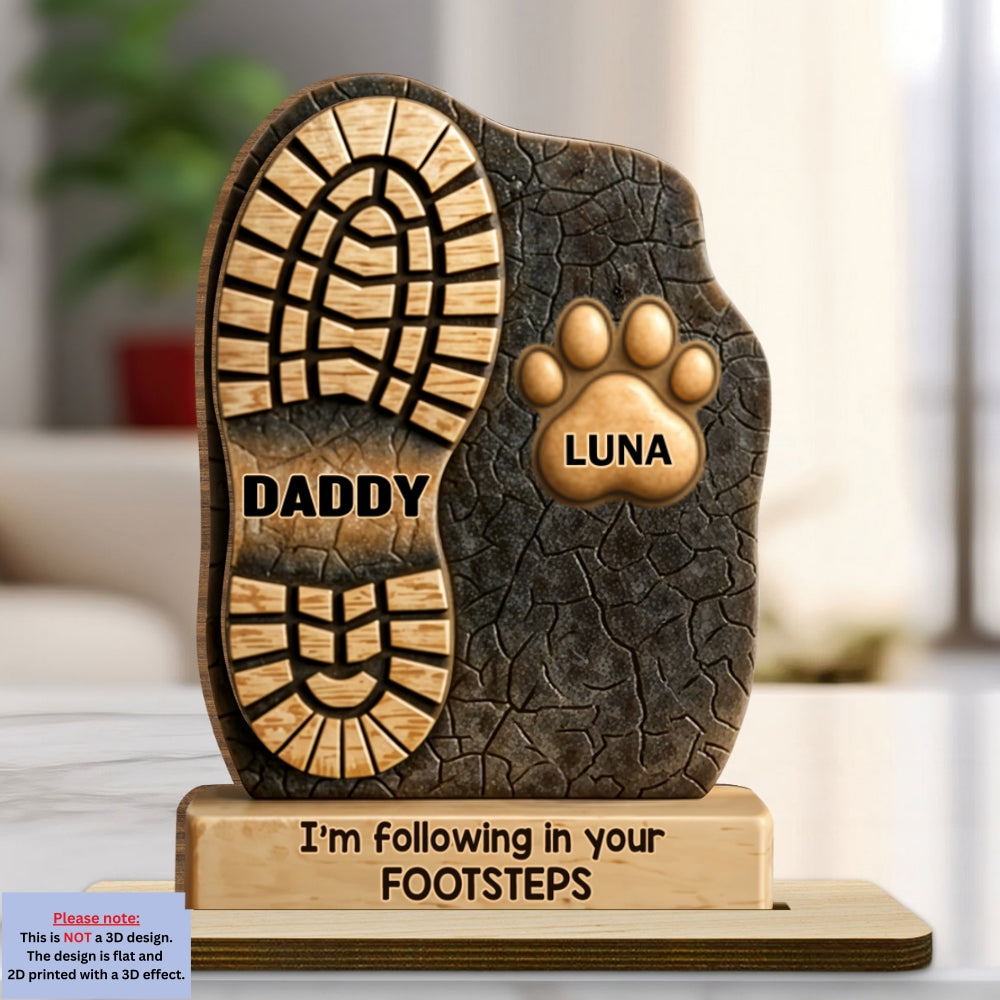 Your Footsteps Led Our Way - Personalized 2-Layer Wood Plaque With Flat Base