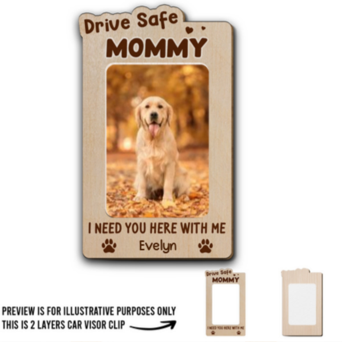 Drive Safe Dog Mom Dad - Personalized Car Visor Clip