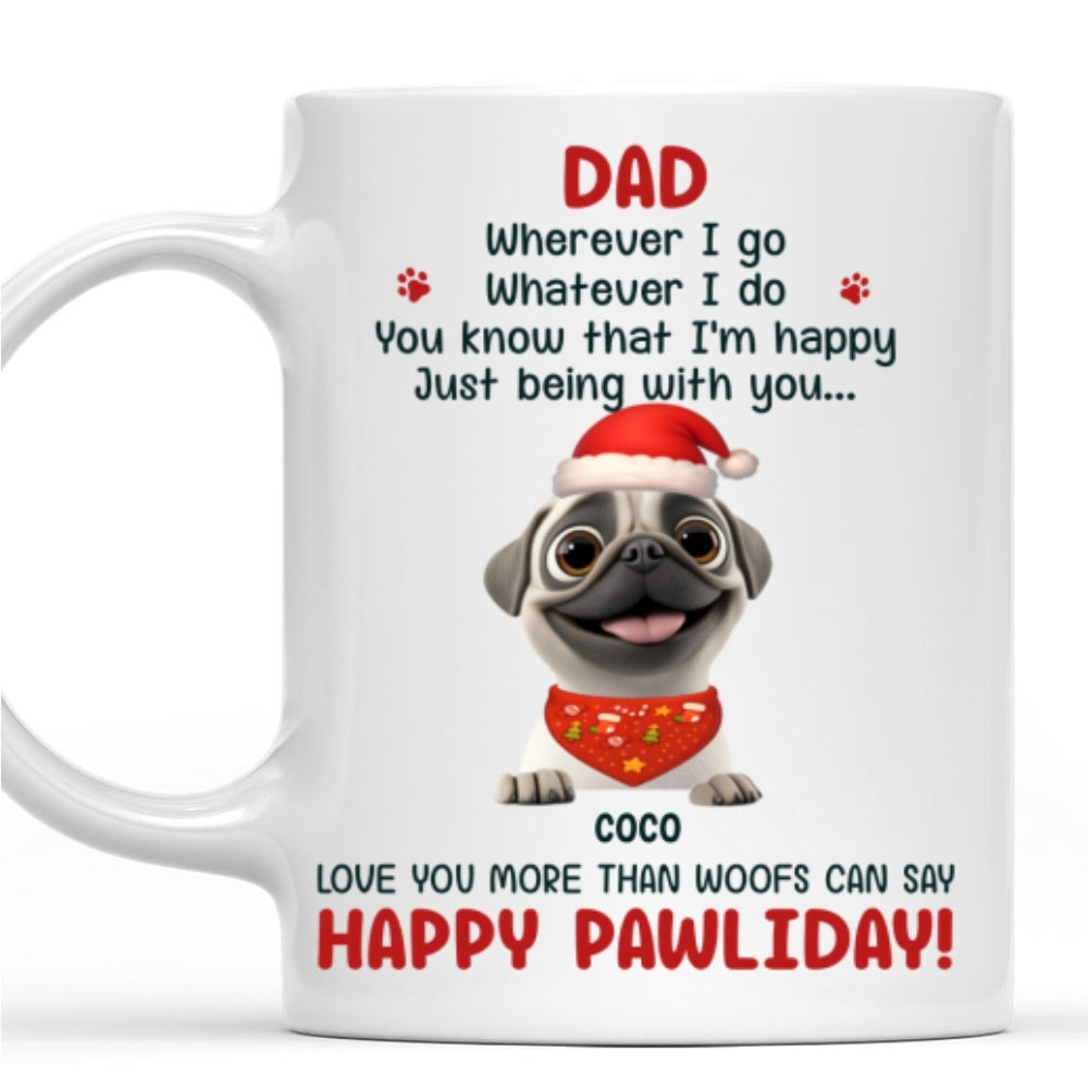 Custom Christmas Birthday Gifts For Dog Lovers • More Than Woofs Can Say - Personalized Coffee Mug