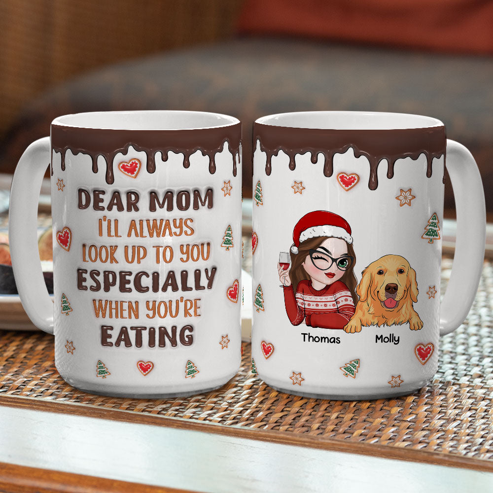 Custom Christmas Birthday Gifts For Dog Lovers • I Will Always Look Up To You - Personalized 3D Inflated Effect Mug