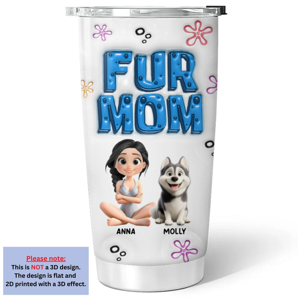 Custom Christmas Birthday Gifts For Pet Mom, Pet Lovers • Sponge Pet Mom Version 2 - Personalized 3D Inflated Effect Tumbler