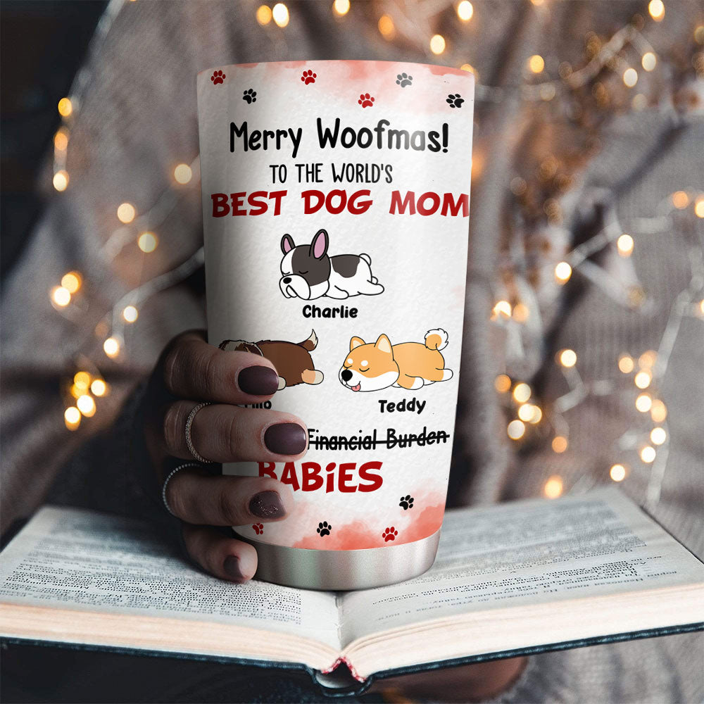Custom Mother's day Birthday Gifts For Pet Mom, Pet Lovers • Financial Burden - Personalized Tumbler