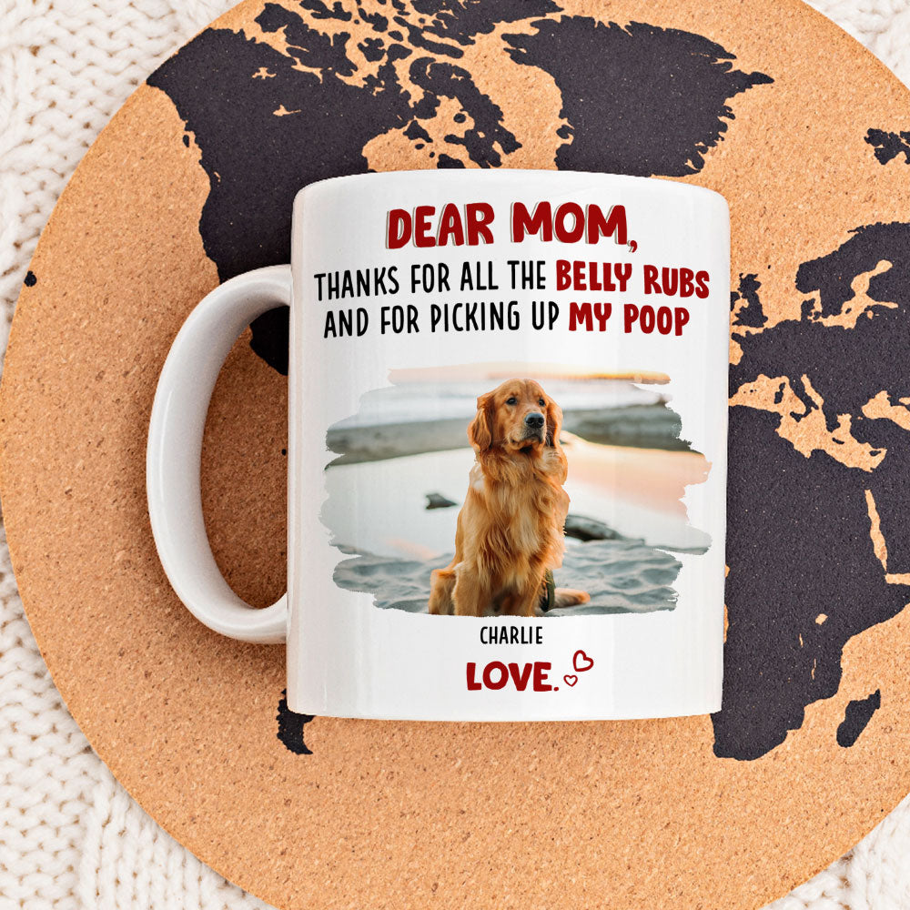 Custom Photo Mother's Father's day Birthday Gifts For Dog Lovers • Belly Rubs Photo - Personalized Coffee Mug