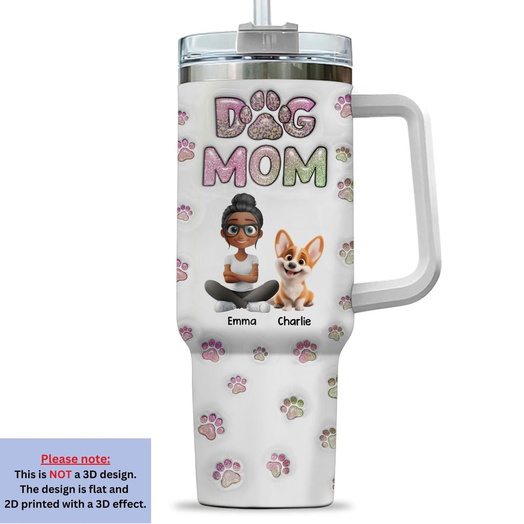 Custom Mother's day Birthday Gifts For Dog Mom, Dog Lovers • Dog Mom Lovely Chibi - Personalized 3D Inflated Effect Printed 40 Oz Tumbler