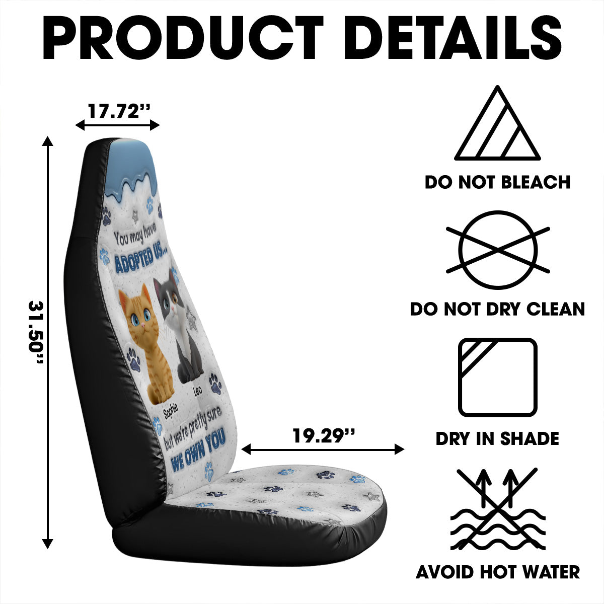 You May Have Adopted Cat - Personalized Car Seat Cover