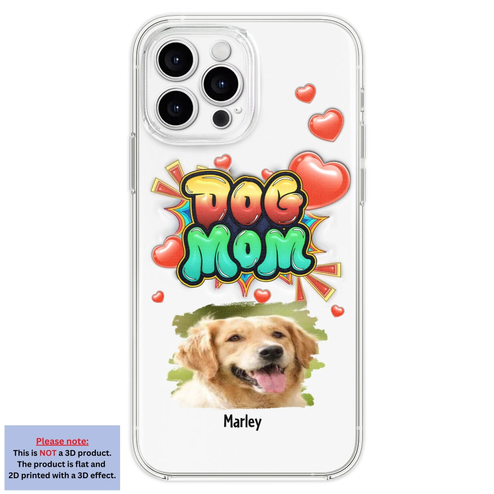 Dog Mom Gradient Photo - Personalized 3D Inflated Effect Phone Case