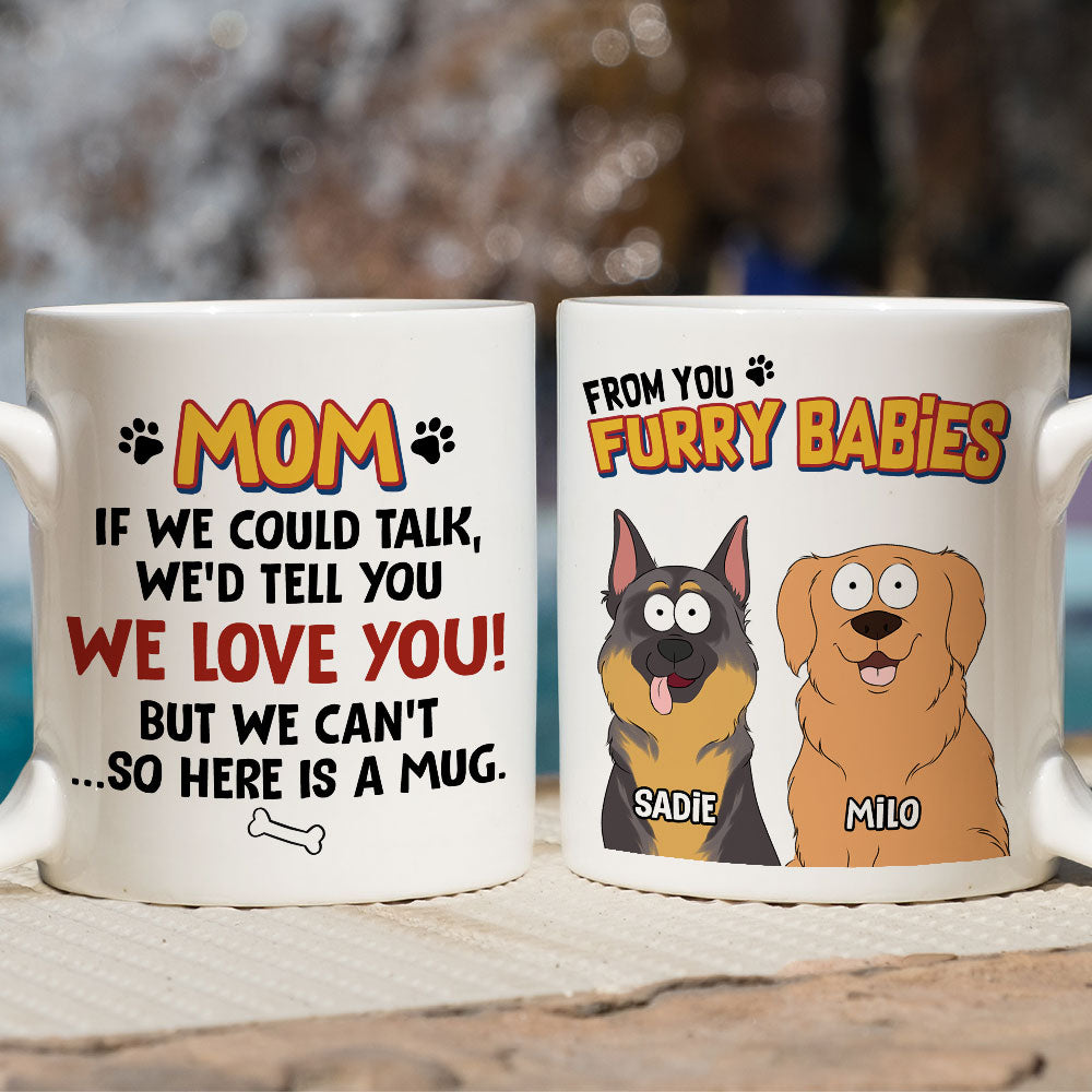 Custom Christmas Birthday Gifts For Dog Lovers • If I Could Talk Version 2 - Personalized Coffee Mug