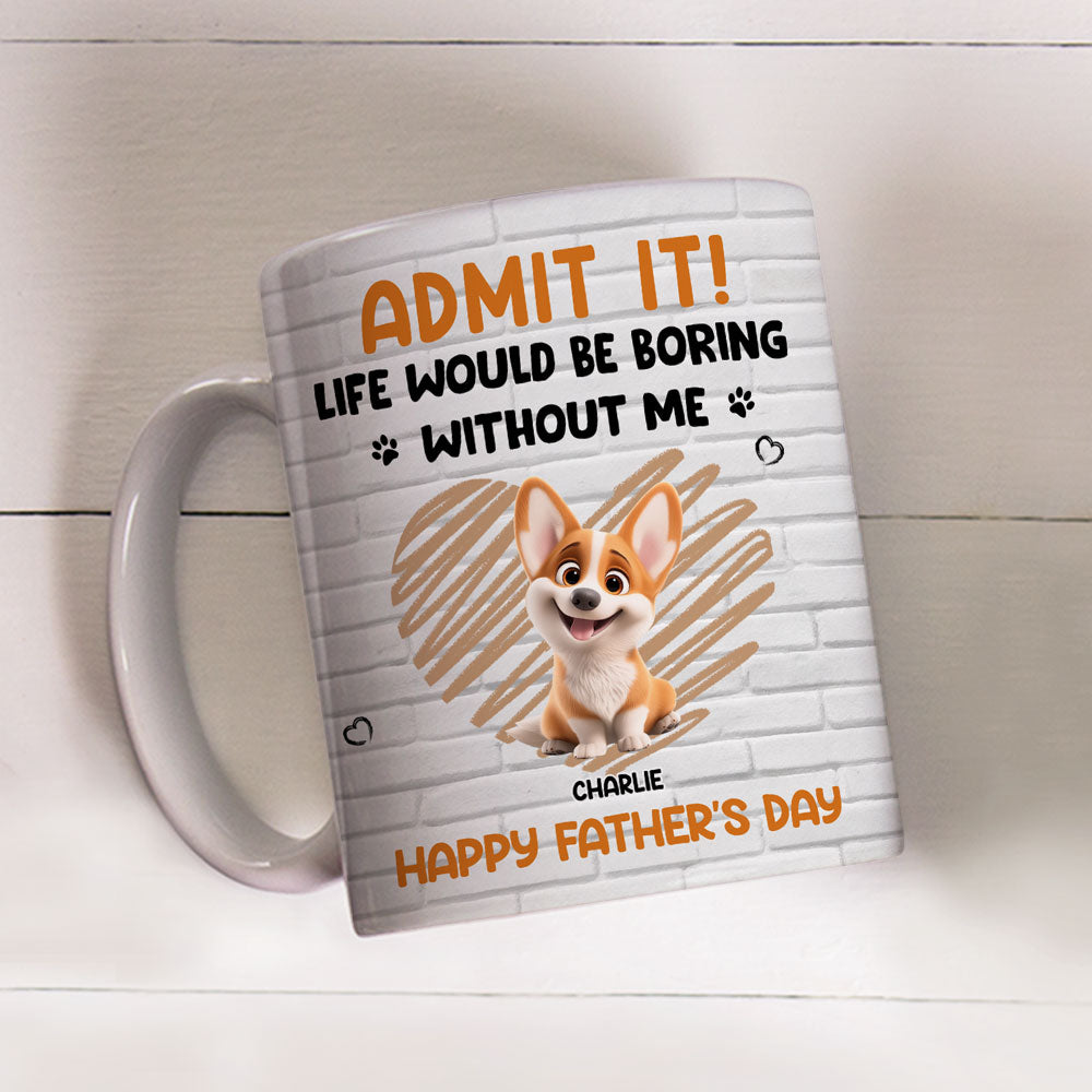 Custom Father's day Birthday Gifts For Dog Dad, Dog Lovers • Admit It Dad Orange - Personalized Coffee Mug