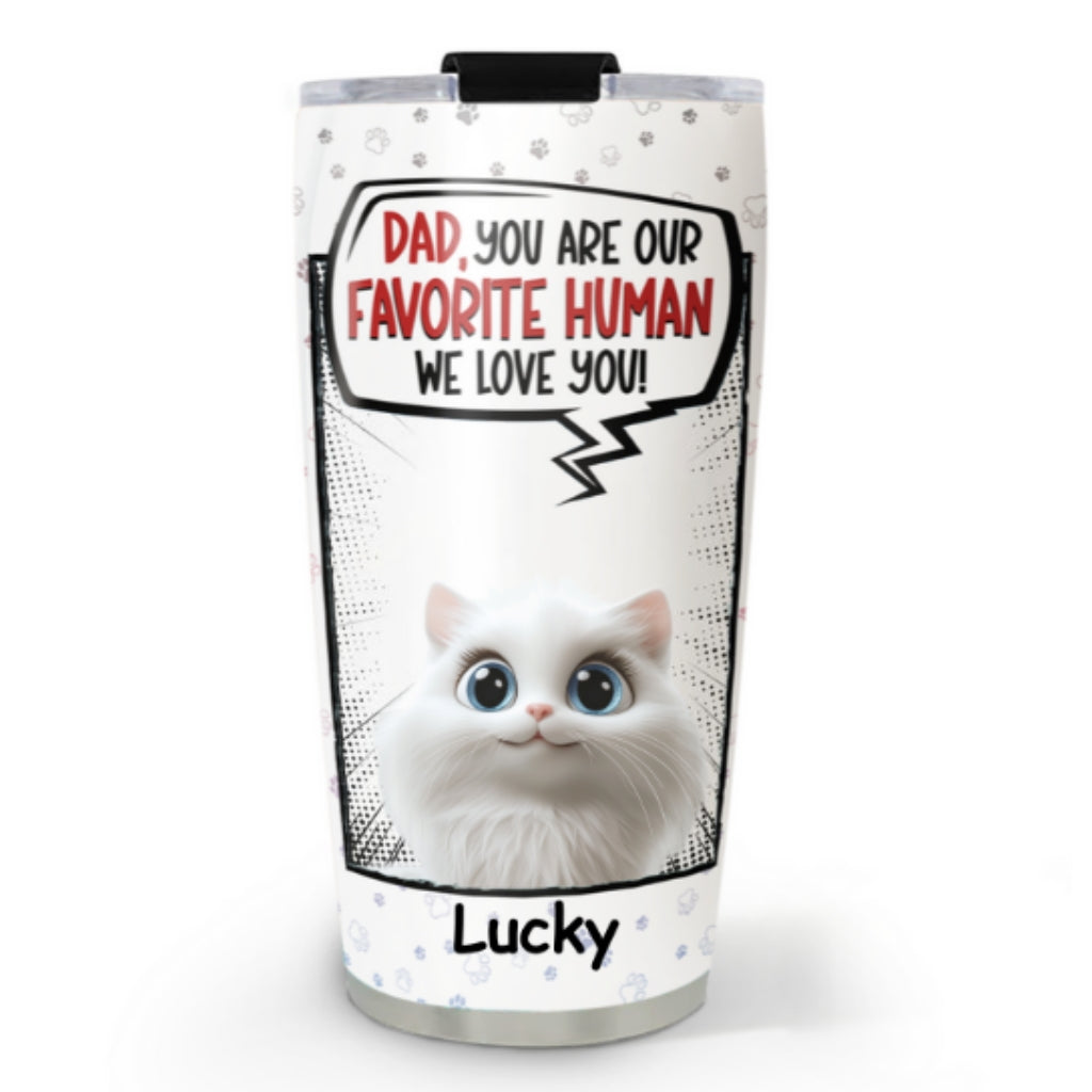 Custom Christmas Birthday Gifts For Pet Lovers • Favorite Pet Tumbler- Personalized Tumbler