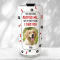 Custom Christmas Birthday Gifts For Pet Lovers • Adopted Us Photo - Personalized Tumbler