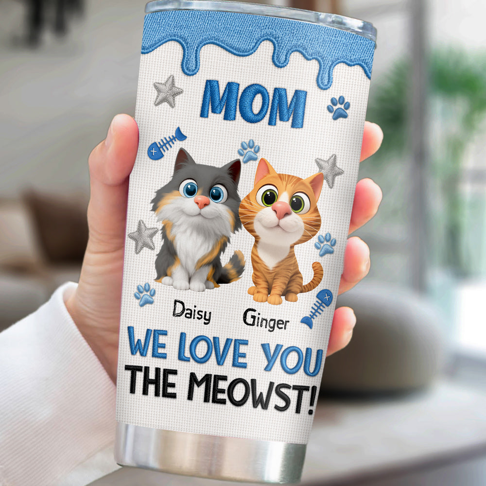 Custom Mother's day Birthday Gifts For Cat Mom, Cat Lovers • The Meowst - Personalized 3D Effect Tumbler