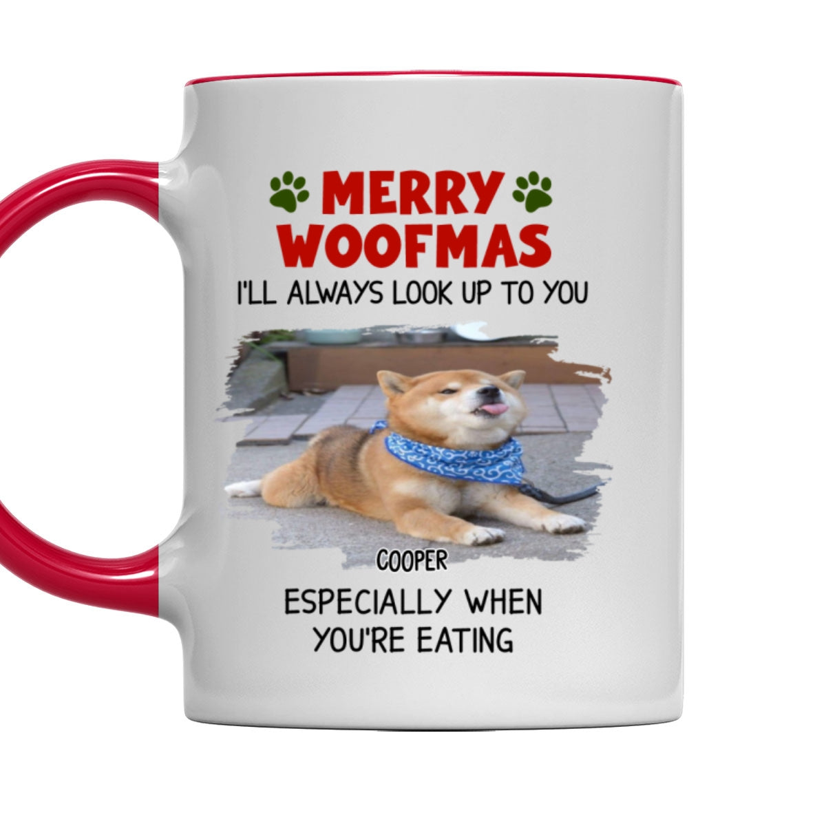 Custom Photo Christmas Birthday Gifts For Dog Lovers • Especially When You Are Eating Christmas Photo - Personalized Accent Mug