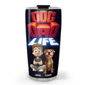Custom Father's day Birthday Gifts For Dog Dad, Dog Lovers • Dog Dad Life - Personalized Tumbler