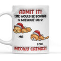 Custom Mother's day Birthday Gifts For Cat Mom, Cat Lovers • Admit It Cat Christmas - Personalized 3D Inflated Effect Mug