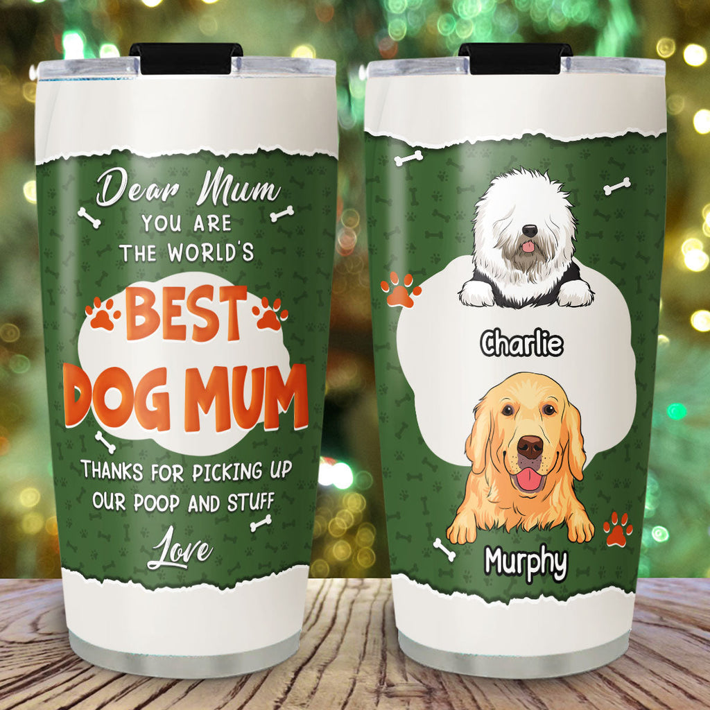 Custom Christmas Birthday Gifts For Pet Lovers • Thank For Picking Up My Poo And Stuff - Personalized Tumbler