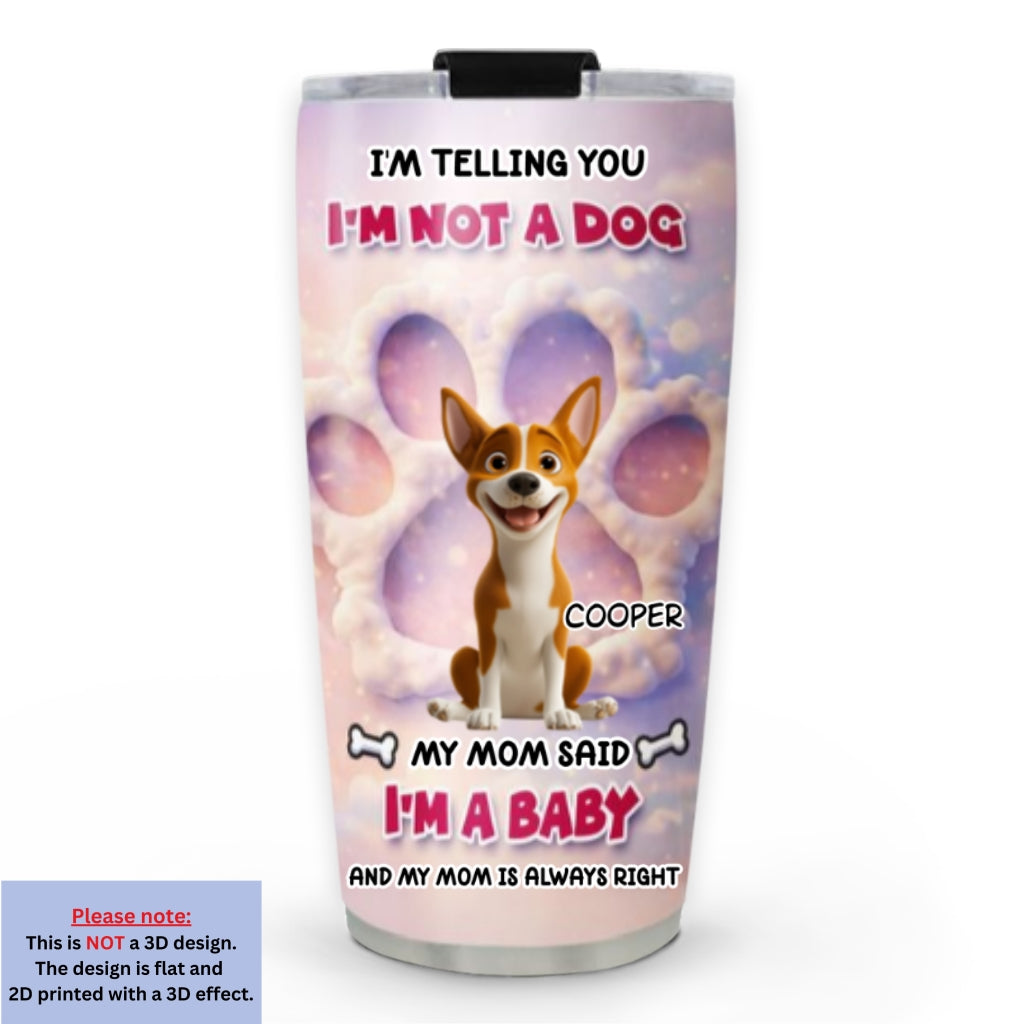 Custom Christmas Birthday Gifts For Dog Lovers • I Am Telling You Cartoon - Personalized 3D Effect Tumbler