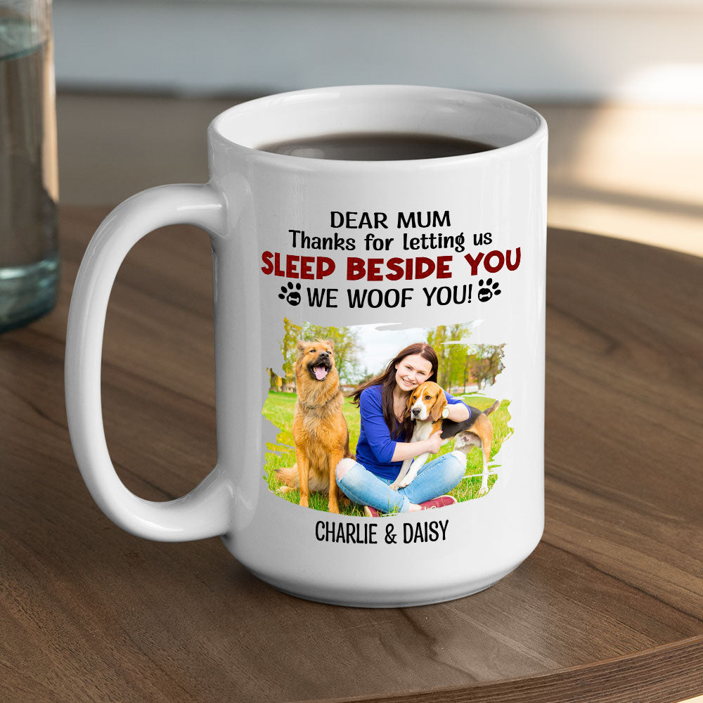 Letting Us Sleep Beside You Photo - Personalized Coffee Mug