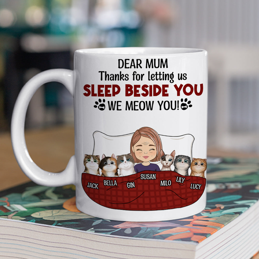Custom Mother's day Birthday Gifts For Cat Mom, Cat Lovers • Letting Me Sleep Beside You - Personalized Coffee Mug