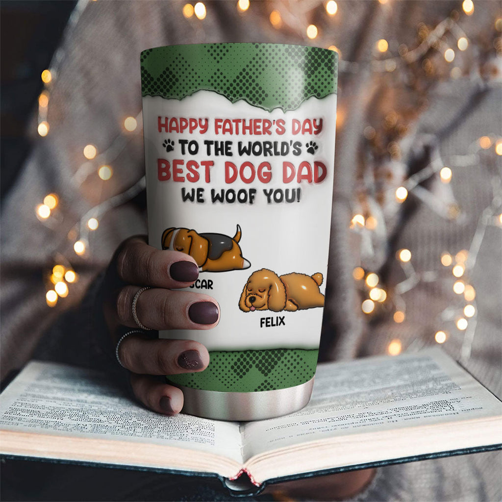 Custom Christmas Birthday Gifts For Dog Dad, Dog Lovers • There Is No Better Dad Than Mine - Personalized 3D Inflated Effect Tumbler