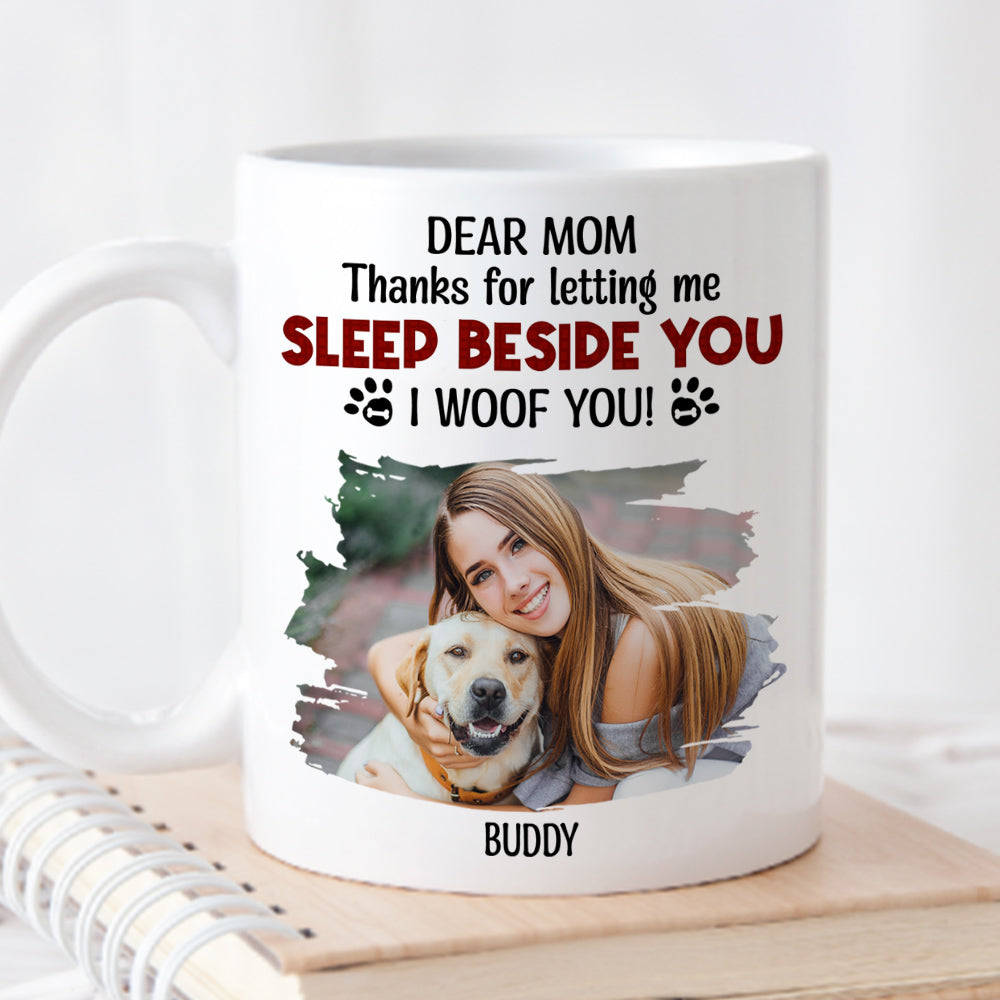 Letting Us Sleep Beside You Photo - Personalized Coffee Mug