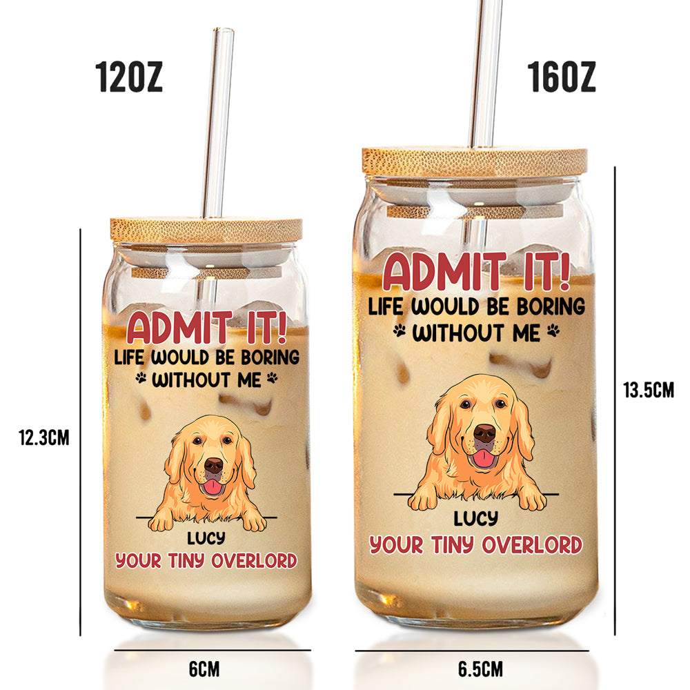 Without You, There Is No Life - Personalized Glass Can