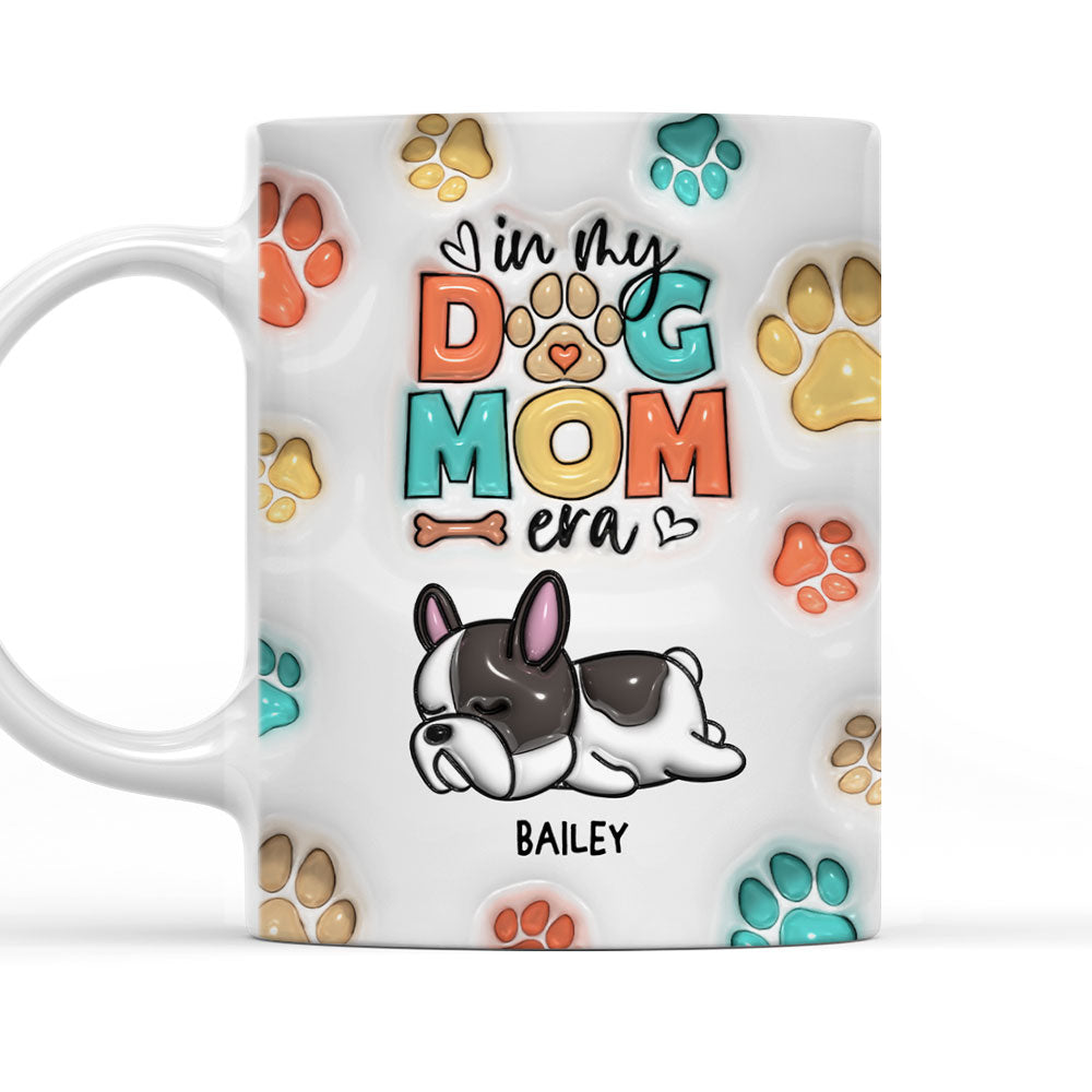 Custom Christmas Birthday Gifts For Dog Lovers • Dog Mom Era - Personalized 3D Inflated Effect Mug