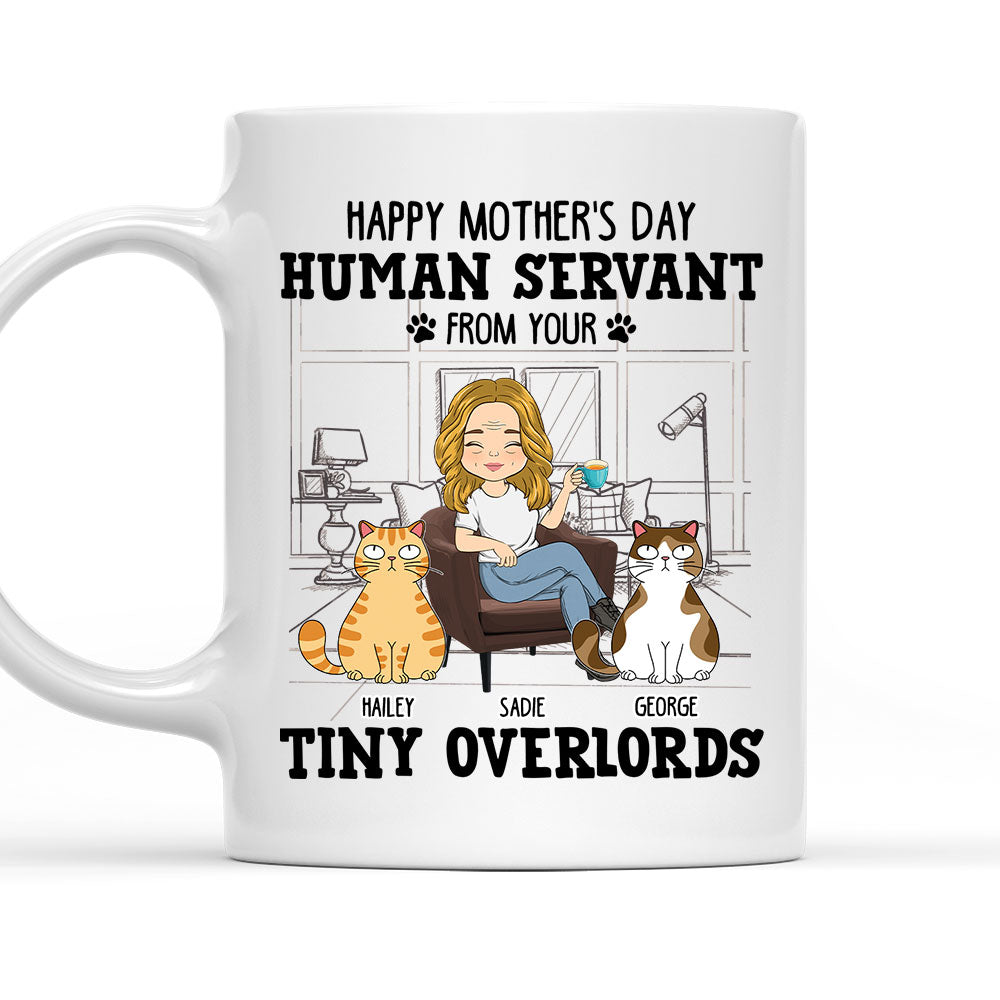Custom Mother's day Birthday Gifts For Cat Mom, Cat Lovers • Human Servant From Your Cat - Personalized Coffee Mug