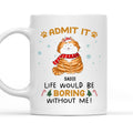 Custom Photo Mother's day Birthday Gifts For Cat Mom, Cat Lovers • Never Get Bored - Personalized Coffee Mug
