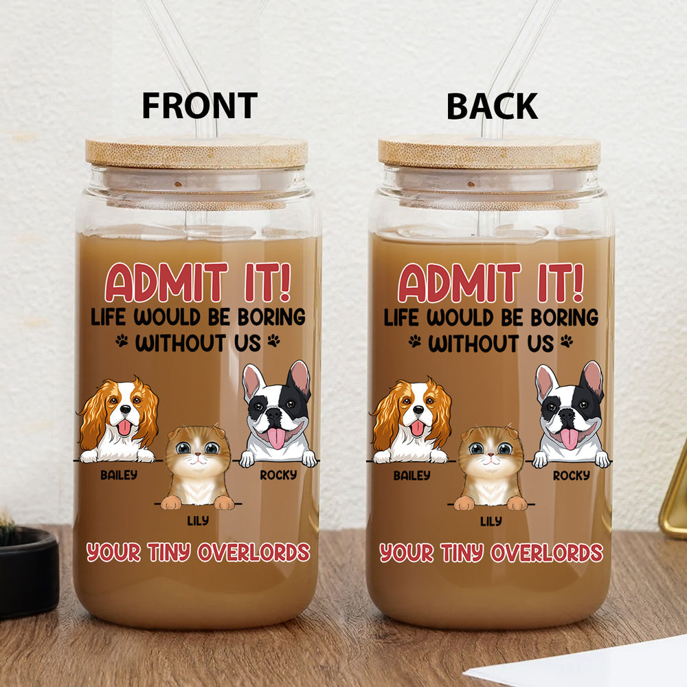 Without You, There Is No Life - Personalized Glass Can