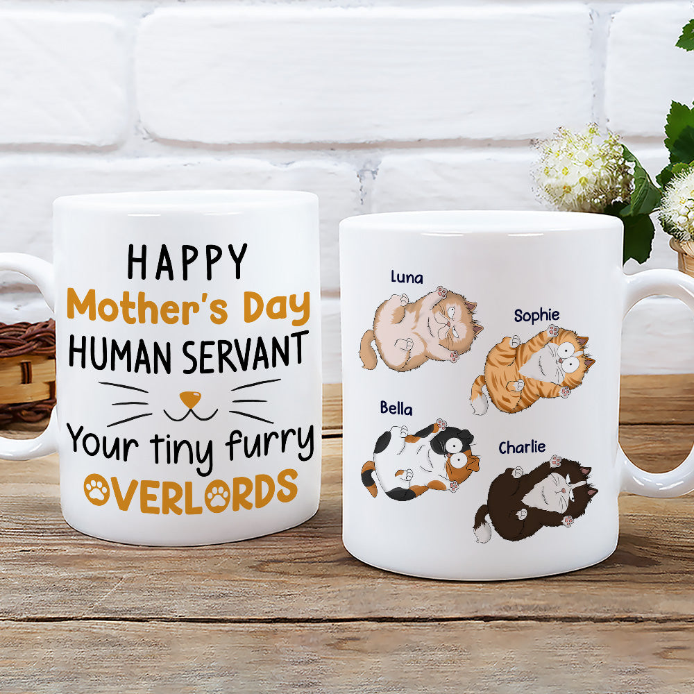 Custom Mother's day Birthday Gifts For Cat Mom, Cat Lovers • Your Tiny Furry Overlords - Personalized Coffee Mug