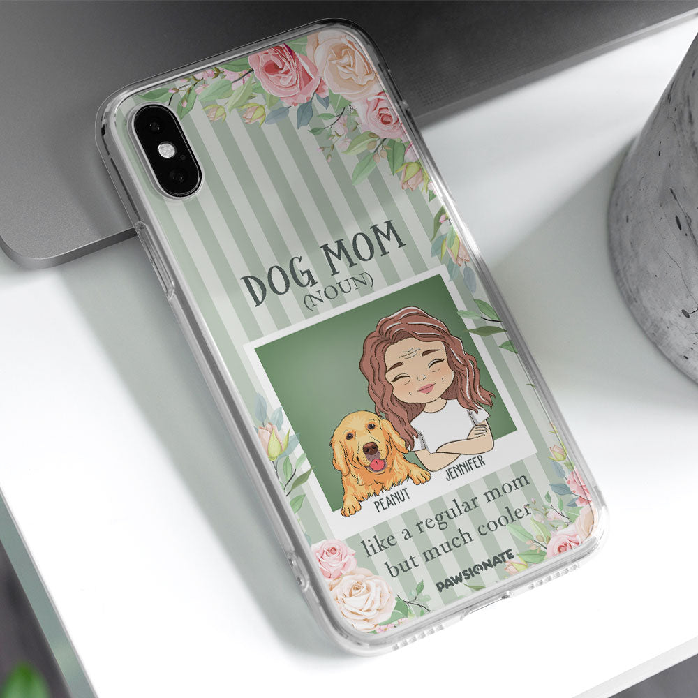 Dog Mom Definition - Personalized Phone Case