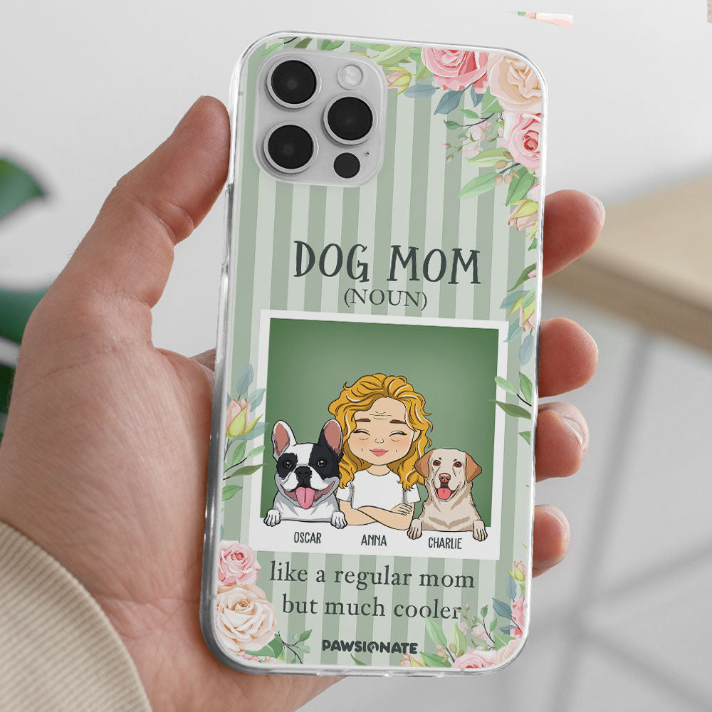 Dog Mom Definition - Personalized Phone Case