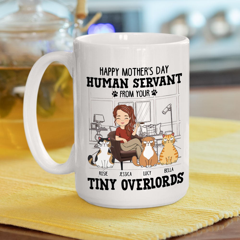 Custom Mother's day Birthday Gifts For Cat Mom, Cat Lovers • Human Servant From Your Cat - Personalized Coffee Mug