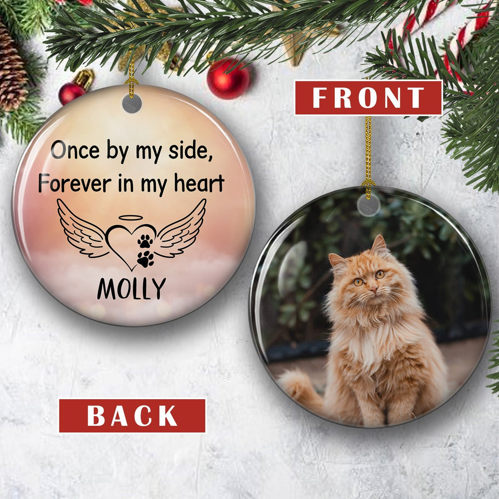 Custom Christmas Memorial Sympathy Gifts For Dogs, Cats • Once By My Side - Personalized Circle Ceramic Ornament