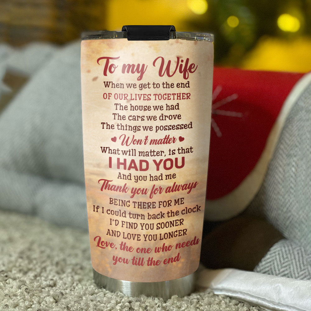 To My Wife - Personalized Tumbler
