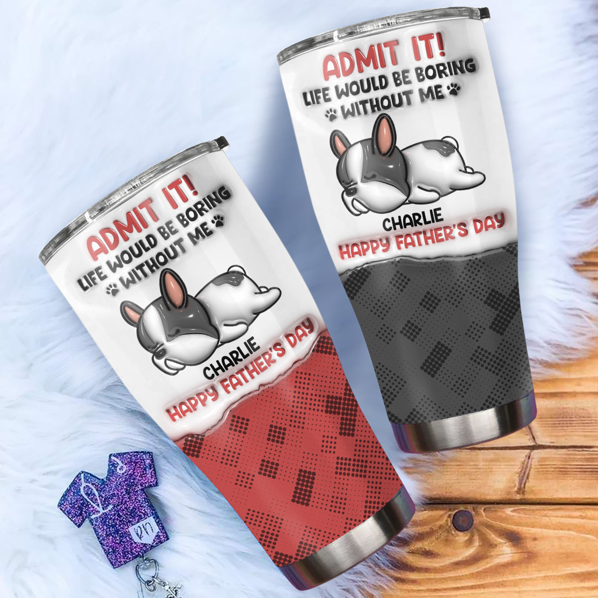 Custom Christmas Birthday Gifts For Dog Dad, Dog Lovers • Admit It Dog - Personalized 3D Inflated Effect Tumbler
