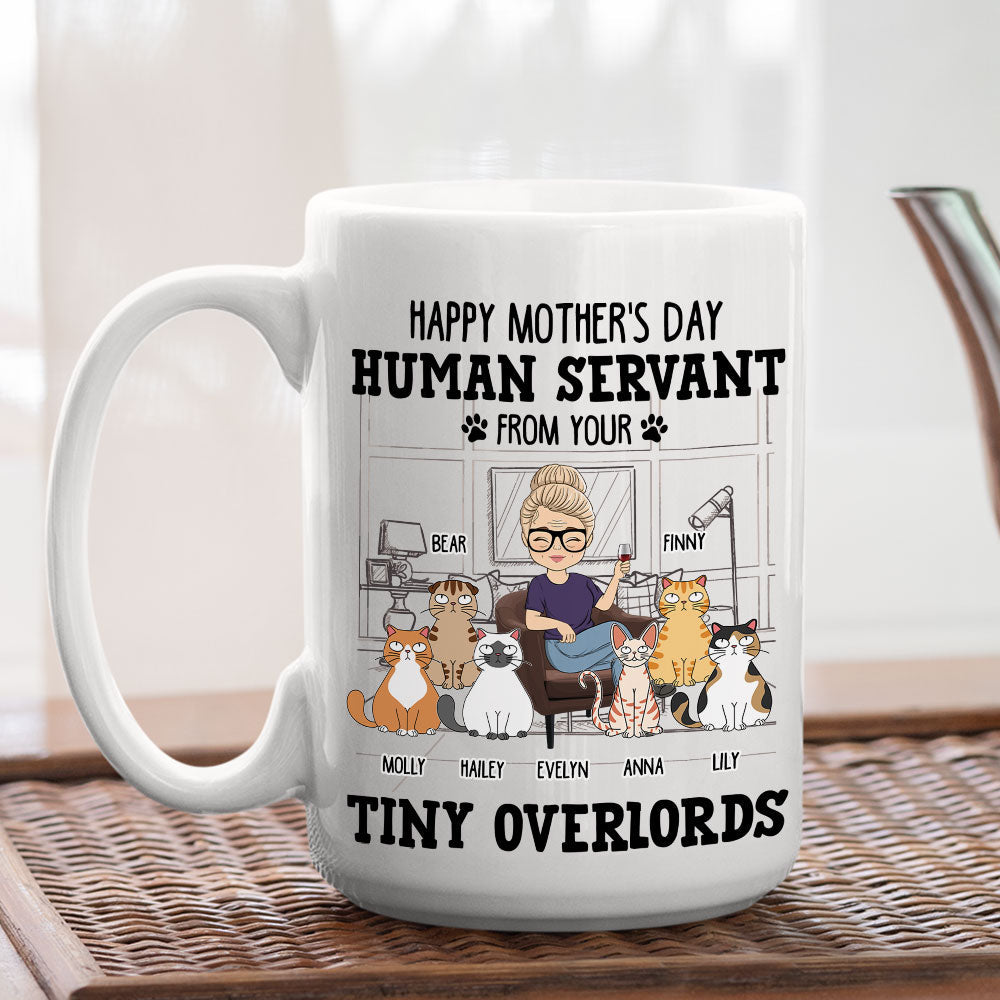 Custom Mother's day Birthday Gifts For Cat Mom, Cat Lovers • Human Servant From Your Cat - Personalized Coffee Mug