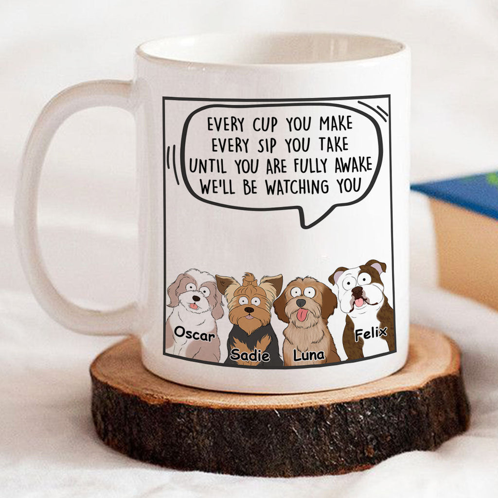 Custom Photo Christmas Birthday Gifts For Dog Lovers • Every Cup You Make - Personalized Coffee Mug