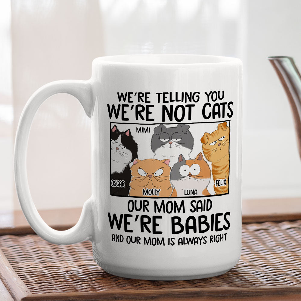 Custom Photo Mother's day Birthday Gifts For Cat Mom, Cat Lovers • Always Right - Personalized Coffee Mug