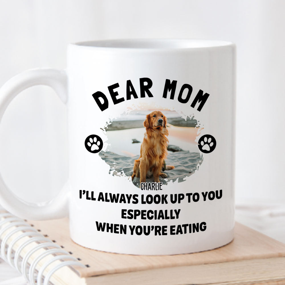 Custom Photo Christmas Birthday Gifts For Dog Lovers • Dear Mom We Look Up - Personalized Coffee Mug