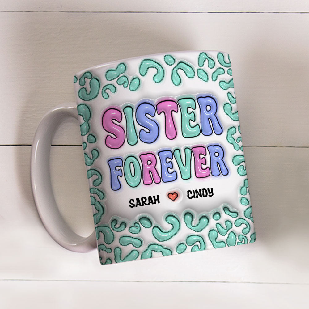 Besties For The Resties - Personalized 3D Inflated Effect Mug