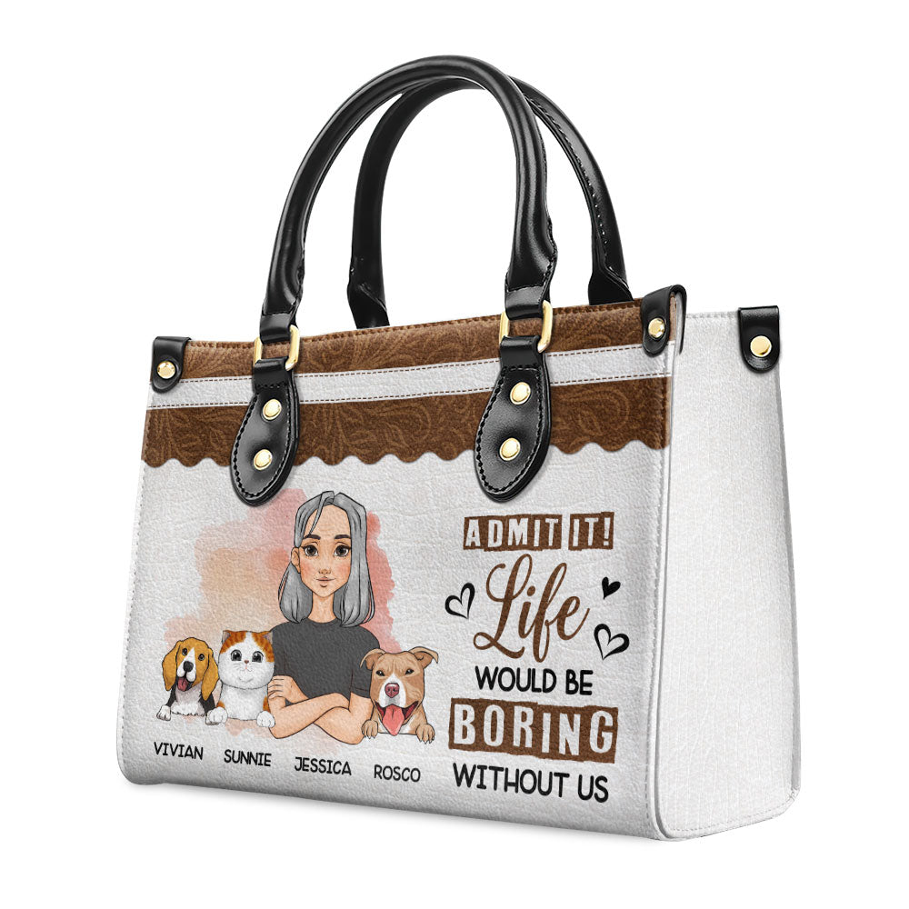 Boring Without Me - Personalized Leather Bag