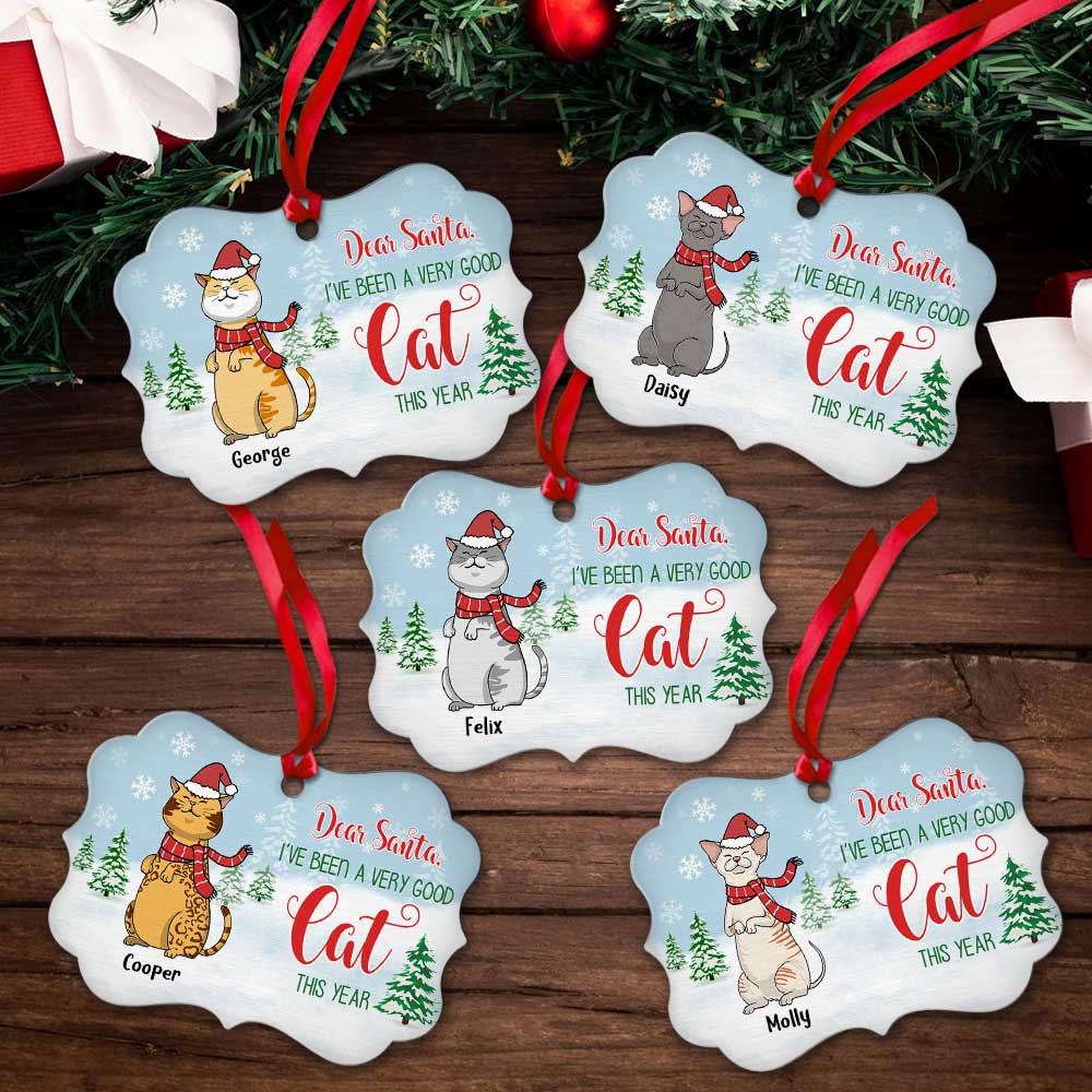 Custom Christmas Decor Home Birthday Gifts For Cat Lovers • Dear Santa Good Cat - Personalized Aluminum Ornament
