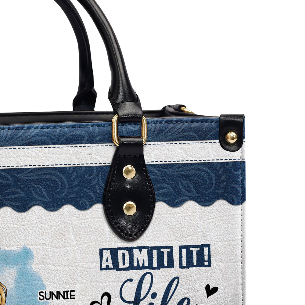 Boring Without Me - Personalized Leather Bag