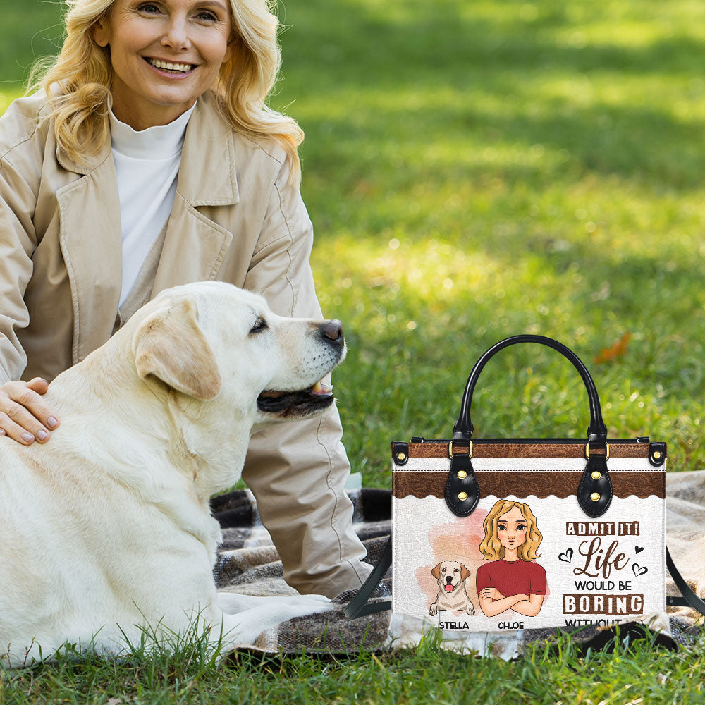 Boring Without Me - Personalized Leather Bag