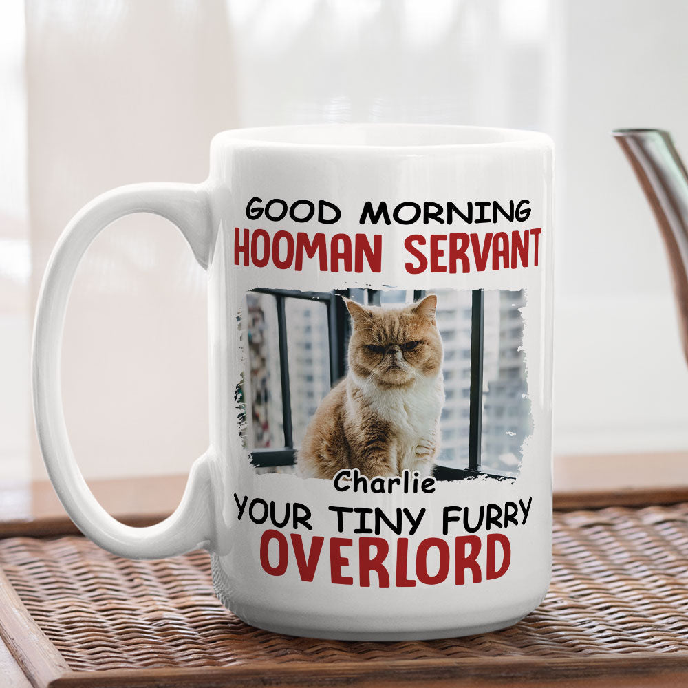 Custom Photo Mother's day Birthday Gifts For Cat Mom, Cat Lovers • Morning Hooman Servant - Personalized Coffee Mug