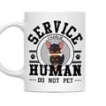 Custom Christmas Birthday Gifts For Dog Dad, Dog Lovers • Service Human, Do Not Pet - Personalized Coffee Mug