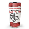 Custom Christmas Birthday Gifts For Dog Dad, Dog Lovers • There Is No Better Dad Than Mine - Personalized 3D Inflated Effect Tumbler